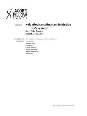 Kyle Abraham/Abraham.In.Motion Performance Program 2013